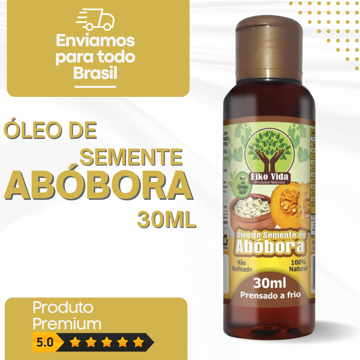 Óleo de Semente de Abóbora 30ml Eiko Vida